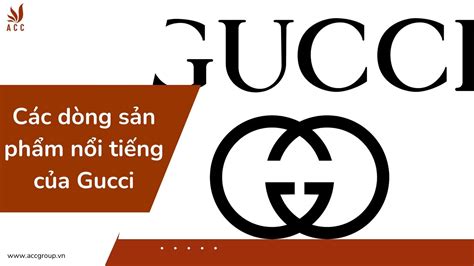 các sản phẩm của gucci|gucci tiếng việt.